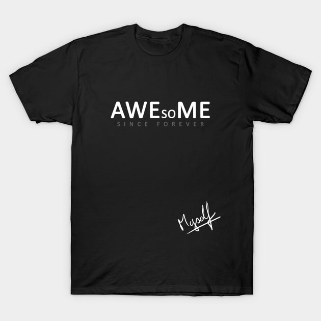 AWEsoME word T-Shirt by TMBTM